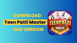 Teen Patti Master Old Version